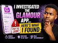 I Investigated The Glamour App Here s What I Found Is Glamour Legit Or Scam
