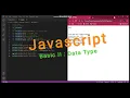 JS Basic II Data Type With Visual Studio Code