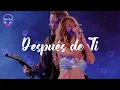 KAROL G & Greg Gonzalez - Después de ti (Letra)
