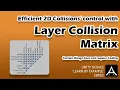 Unity Beginners - How to Control 2D Collisions in Unity