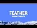 Download Lagu Sabrina Carpenter - Feather (Sped Up) [Lyrics]