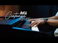 Download Lagu Tiara Andini, Arsy Widianto - Cintanya Aku - Peaceful Piano