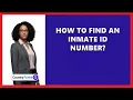 How To Find An Inmate Id Number