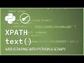 Scrapy XPath Element Inner Text Selector - XPath text function