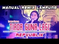 Download Lagu TIADA GUNA LAGI - REPVUBLIK ( Remix Lampung Cover Vj Lubis Shada)