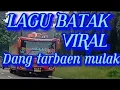 Download Lagu lagu batak paling viral, dang boi mulak tu Huta martaon baru inang.