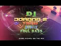 Download Lagu DJ JOANNA 2 REMIX FULL BASS 2025