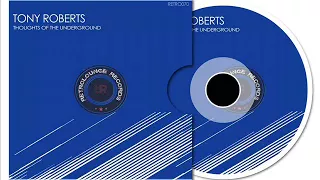 tony roberts thoughts of the underground original mix 