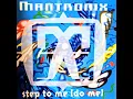 Download Lagu Mantronix - Step To Me (Do Me) - The Real Club Mix. Featuring Kid Jazz