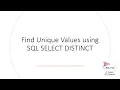 SQL Tips Find Unique values using SQL Select Distinct