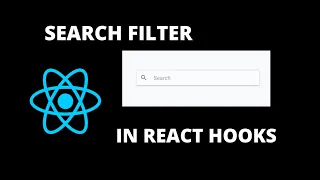 Search Filter React Tutorial Search Bar in React Hooks