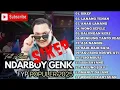 Lagu SIKEP NDARBOY GENK TERBARU 2025 FULL ALBUM \