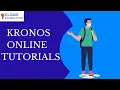 Kronos Tutorial Kronos Basics For Beginners Kronos Training Kronos CloudFoundation