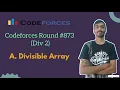 Divisible Array Codeforces Round 873 Div 2 Codeforces