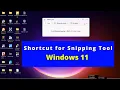 Shortcut for snipping tool windows 11 shortcut key for snipping tool in windows 11