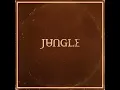 Jungle - Carry On (Official Audio)
