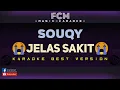 Download Lagu Souqy - jelas sakit karaoke tanpa vokal