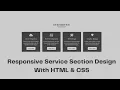 Responsive Service Section Design With HTML CSS