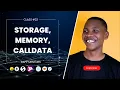 Class 22 Storage vs Memory vs Calldata