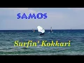 Download Lagu Samos Σάμος Kokkari Wingfoiling Windsurfing  \