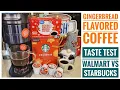 Starbucks VS Walmart Great Value Gingerbread Coffee K-Cups Keurig K Supreme Plus Smart Taste Test