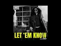 T.I. - LET 'EM KNOW (Clean)