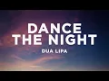 Download Lagu Dua Lipa - Dance The Night (Lyrics)