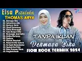 Download Lagu THOMAS ARYA FEAT ELSA PITALOKA FULL ALBUM TERBARU 2024 - SLOW ROCK TERPOPULER 2025 BIKIN BAPER MP3