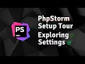 PhpStorm settings Exploring the PHP IDE