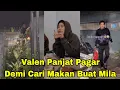 Lagu VALEN RELA PANJAT PAGAR DEMI NYARI MAKAN BUAT MILA