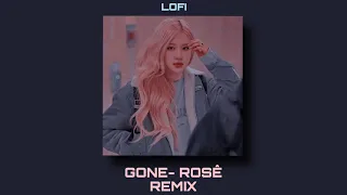 Download GONE- ROSÉ [Lofi remix] MP3