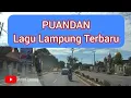 Download Lagu Lagu Lampung-Puandan