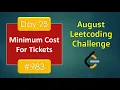 Minimum Cost For Tickets Leetcode - 983