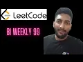Leetcode Biweekly Contest 99 solution l Hindi explanation
