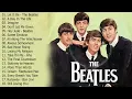 Download Lagu The Beatles Songs Collection - The Beatles Greatest Hits Full Album 2023