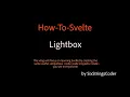 Lightbox How-To-Svelte