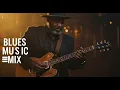 Download Lagu Expressive Blues Ballad 2025 | Slow, Reflective, \u0026 Soulful