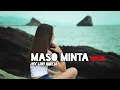 Download Lagu Kelvin Fordatkossu - Maso Minta | Cover By. Lino Hantja_2022