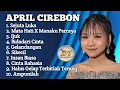 Lagu SEJUTA LUKA APRIL CIREBON D'ACADEMY7 FULL ALBUM ‼️Mata Hati - ijuk April Cirebon 
