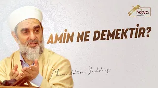 Âmin ne demektir?