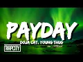Download Lagu Doja Cat - Payday (Lyrics) ft. Young Thug