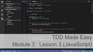 Module 3 Lesson 3 Using Testing For Purpose to safely refactor JavaScript