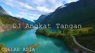 Download ZLK DJ Angkat Tangan DRONE DANAU colab tim MP3
