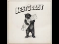 The Only Place - Best Coast NEW ALBUM