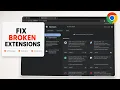 How to Fix Chrome Extensions Not Working After an Update