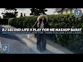 Download Lagu DJ SECOND LIFE X PLAY FOR ME X MASHUP BARAT STYLE KONDANG JEDAG JEDUG VIRAL TIKTOK TERBARU 2025!!