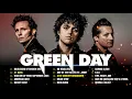 Download Lagu Green Day Greatest Hits 2021💚Best Songs Of Green Day Full Album: Boulevard of Broken Dreams, 21 Guns