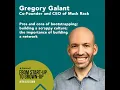 Gregory Galant Co-Founder and CEO of Muck Rack Pros and cons of bootstrapping building a