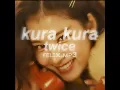 Lagu twice kura kura | Audio Edit | Felix.mp3