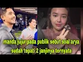 Download Lagu Dua janji arya pada manda akhirnya terpublik juga sebut sudah terpenuhi yg ternyata